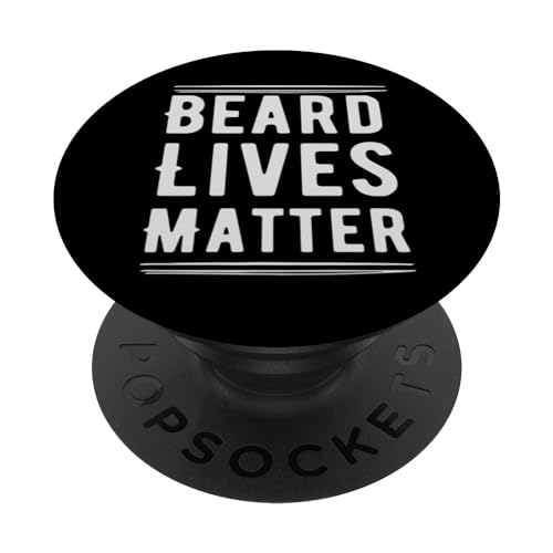 Camiseta Beard Lives Matter, hombre barbudo para hombre PopSockets PopGrip Intercambiable